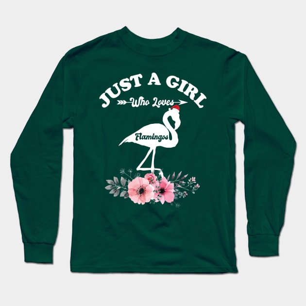 Just A Girl Who Loves Flamingos Long Sleeve T-Shirt by Eteefe